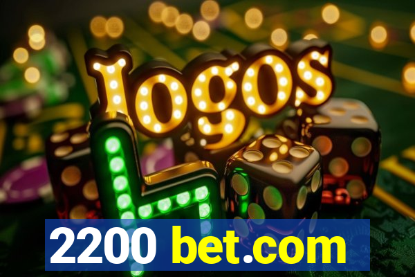 2200 bet.com